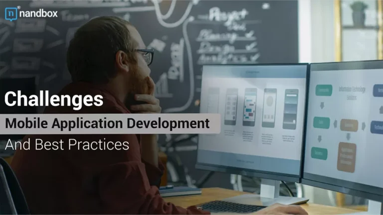 Challenges-In-Mobile-Application-Development-And-Best-Practices-