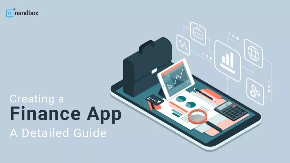 Creating a Finance App A Detailed Guide