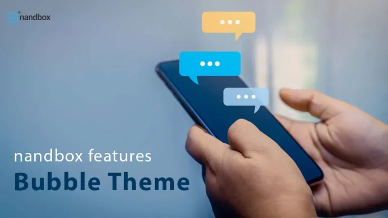 nandbox features Bubble Theme
