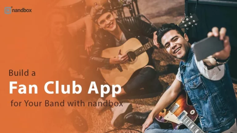 Build a Fan Club App for Your Band with nandbox