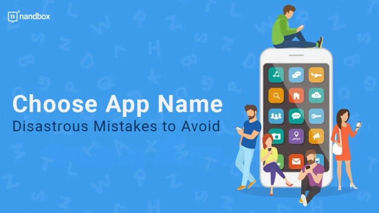 Choose App Name Disastrous Mistakes to Avoid