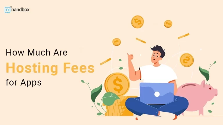 How Much Are Hosting Fees for Apps