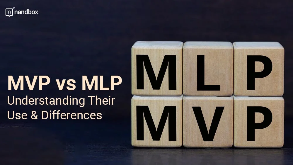MVP vs MLP – Understanding Their Use & Differences
