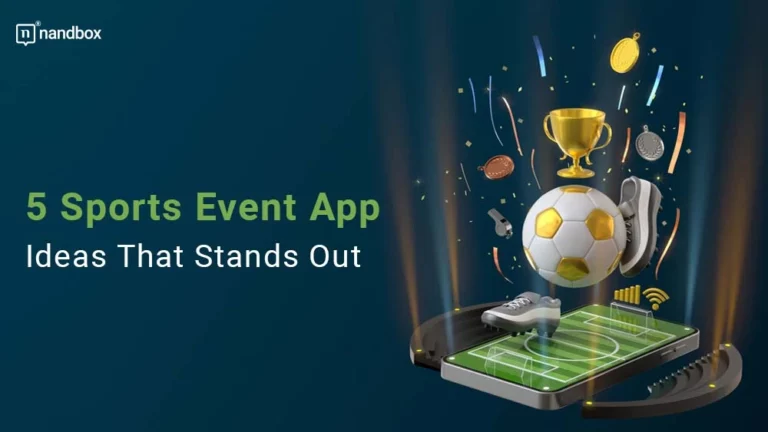 5 Sports Event App Ideas That Stands Out