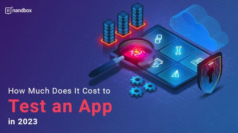 How Much Does It Cost to Test an App in 2023