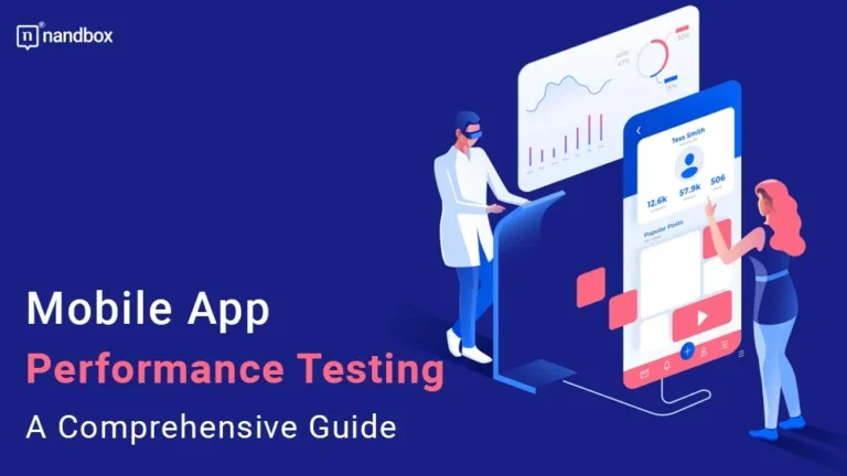 Mobile-App-Performance-Testing-A-Comprehensive-Guide