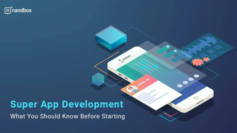 Super-App-Development-What-You-Should-Know-Before-Starting