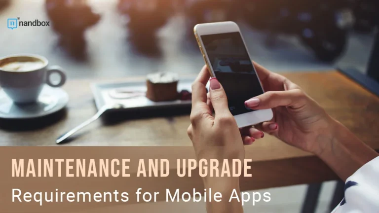 Maintenance-and-Upgrade-Requirements-for-Mobile-Apps
