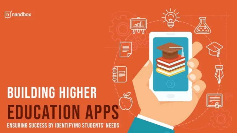 Building-Higher-Education-Apps-Ensuring-Success-By-Identifying-Students-Needs-