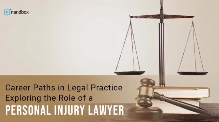 Career Paths in Legal Practice Exploring the Role of a Personal Injury Lawyer