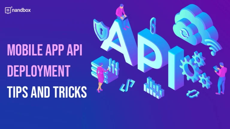 Mobile-App-API-Deployment-Tips-and-Tricks