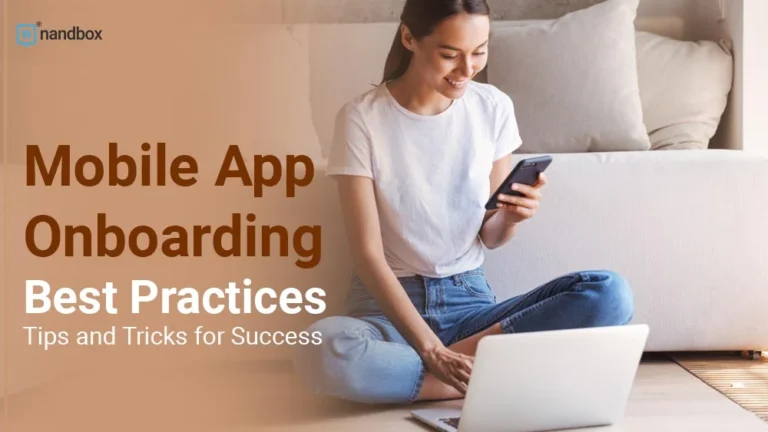 Mobile-App-Onboarding-Best-Practices-Tips-and-Tricks-for-Success