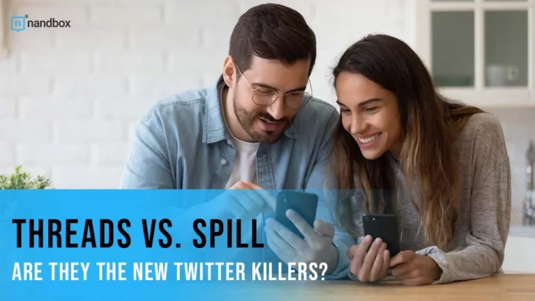 Threads vs. Spill Are They the New Twitter Killers