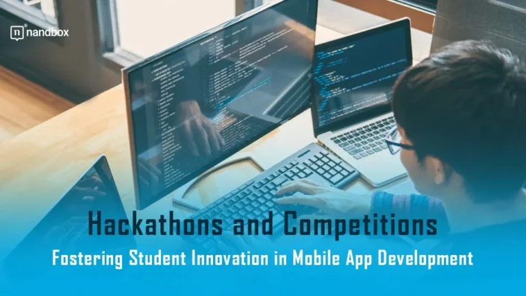 Hackathons-and-Competitions-Fostering-Student-Innovation-in-Mobile-App-Development
