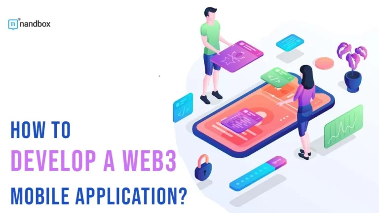 How-to-Develop-a-WEB3-Mobile-Application