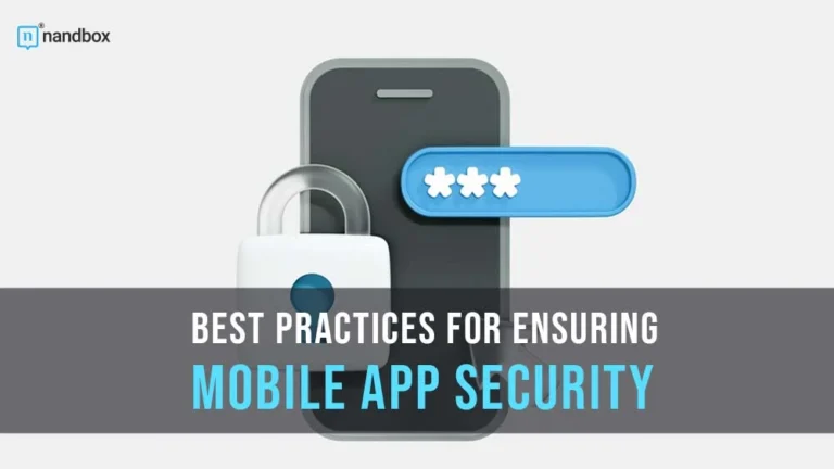 Best-Practices-for-Ensuring-Mobile-App-Security