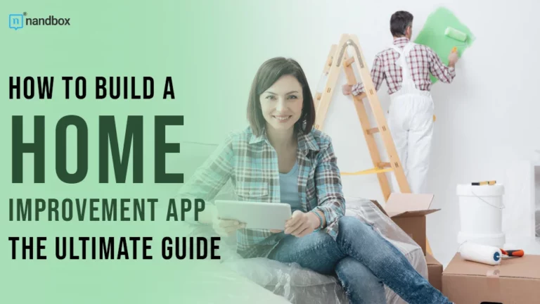 How to Build a Home Improvement App