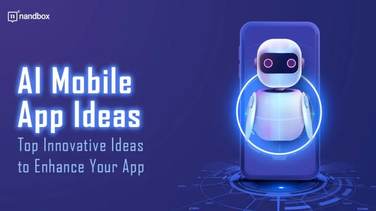 AI-Mobile-App-Ideas-Top-Innovative-Ideas-to-Enhance-Your-App