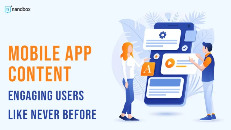 Mobile-App-Content-Engaging-Users-Like-Never-Before