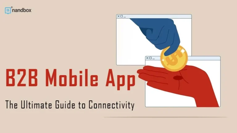 B2B-Mobile-App-The-Ultimate-Guide-to-Connectivity