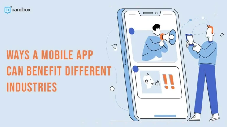 Ways-a-Mobile-App-Can-Benefit-Different-Industries