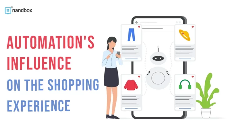 Automation’s Influence on the Shopping Experience