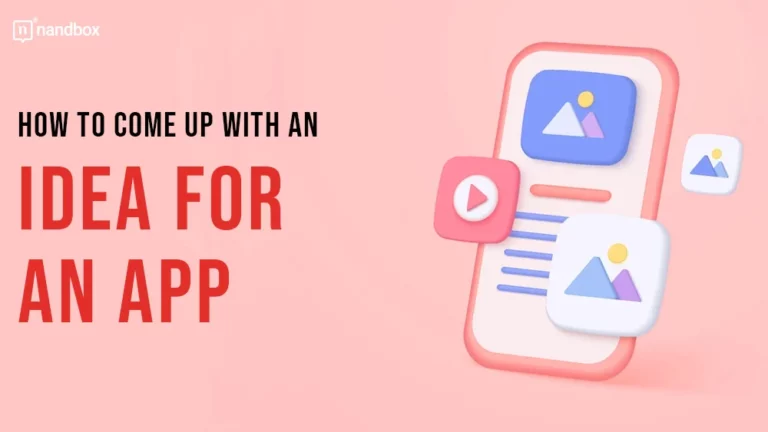 Come Up With an Idea For an App