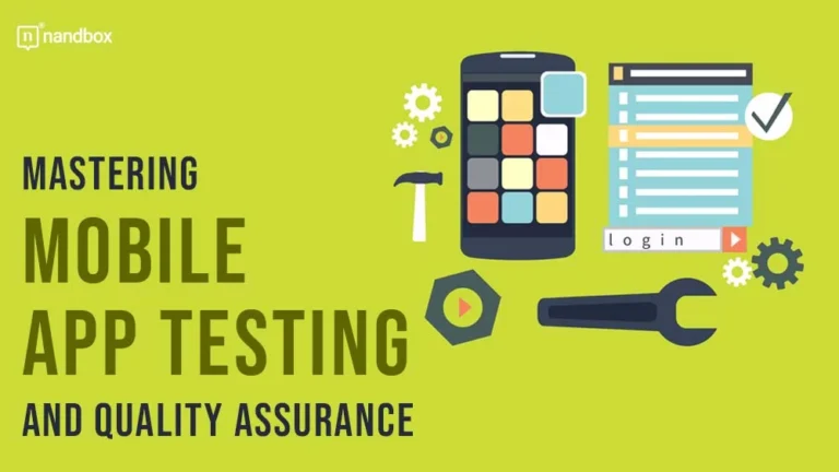 Mastering-Mobile-App-Testing-and-Quality-Assurance-1