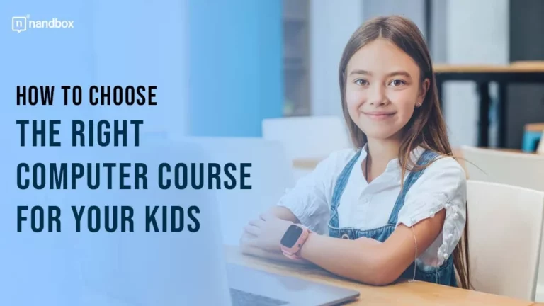 How to Choose the Right Computer Course for Your Kids