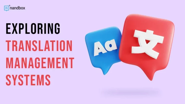 Translation Exploring Translation Management Systems