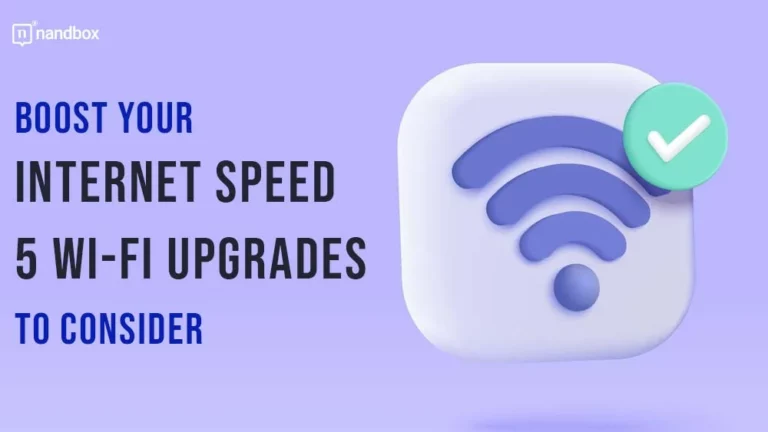 Speed 5 Wi-Fi Upgrades to Consider