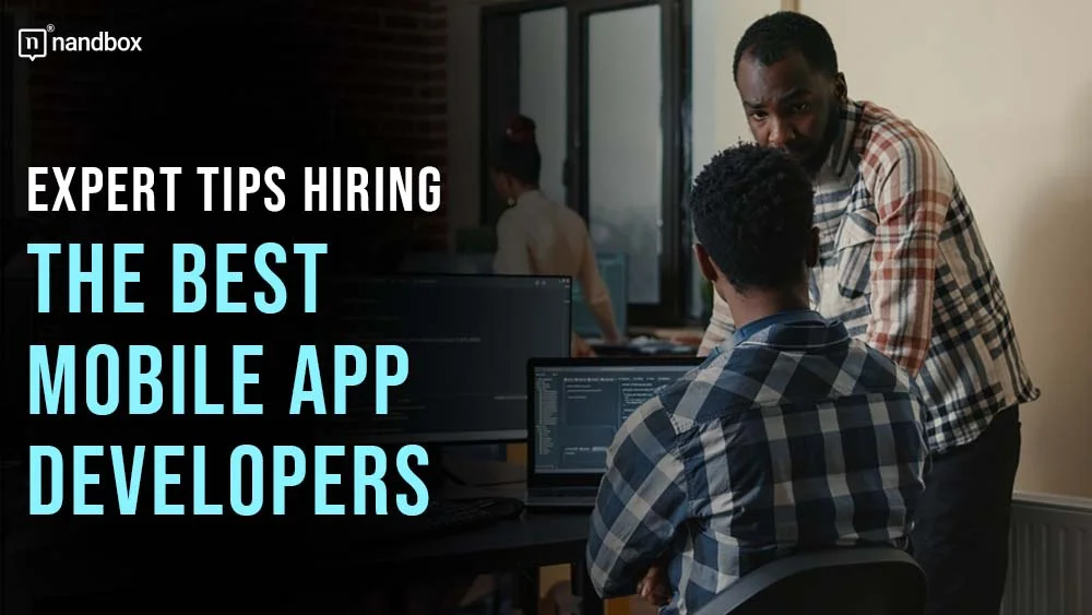 Expert-Tips-Hiring-the-Best-Mobile-App-Developers