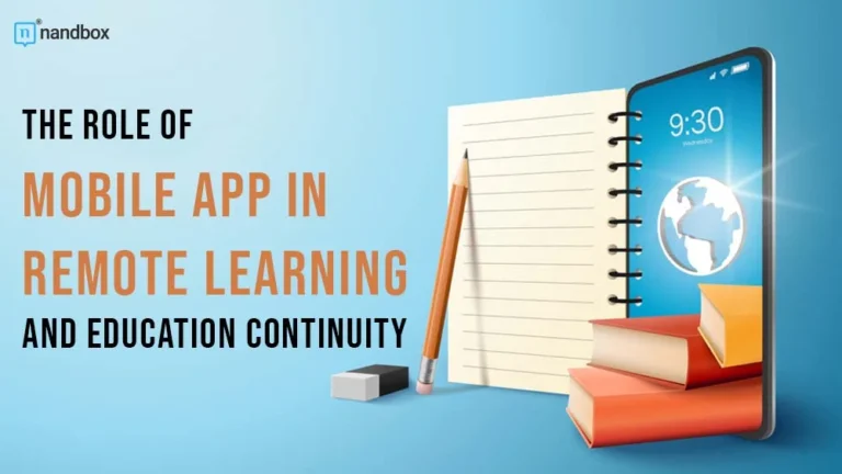 The-Role-of-Mobile-Applications-in-Remote-Learning-and-Education-Continuity