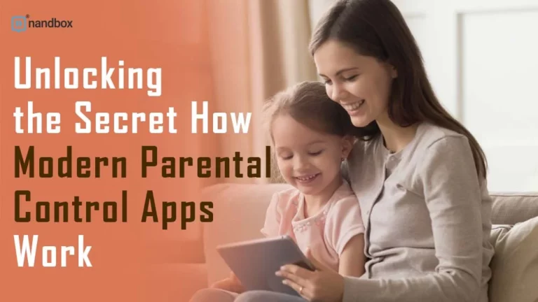 How Modern Parental Control Apps Work (1)