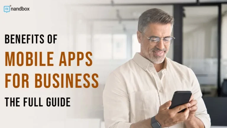 Benefits-of-Mobile-Apps-for-Business-The-Full-Guide