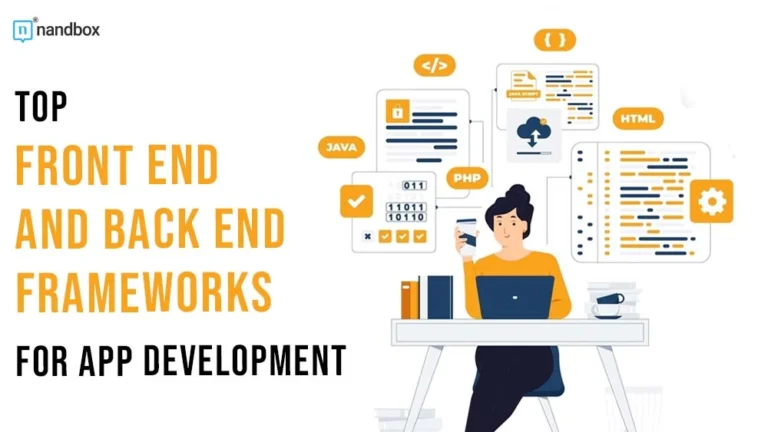 Top-Front-End-and-Back-End-Frameworks-for-App-Development