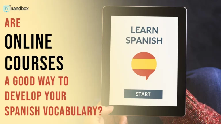 Develop Your Spanish Vocabulary