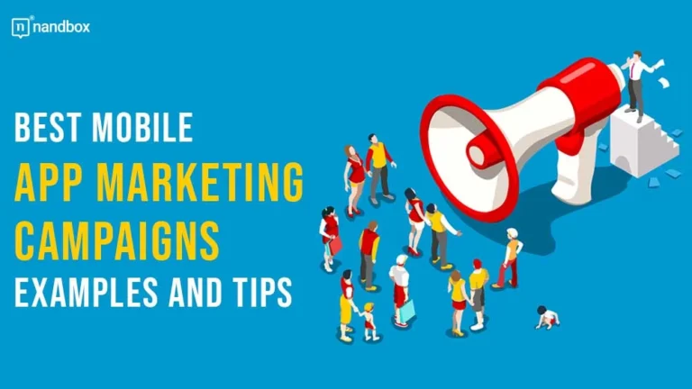 Best-Mobile-App-Marketing-Campaigns-Examples-and-Tips