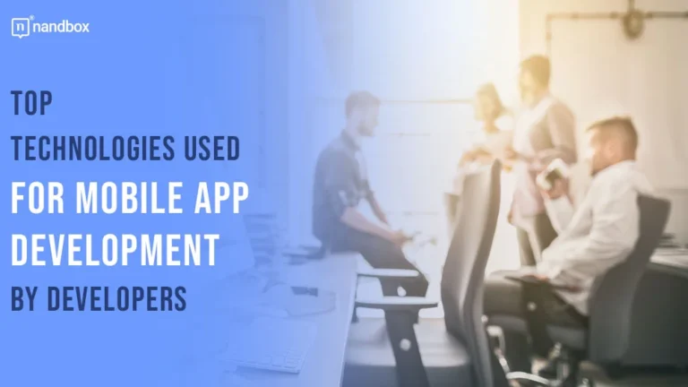 Top-Technologies-Used-for-Mobile-App-Development-By-Developers