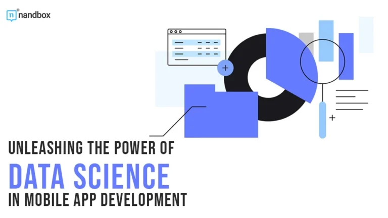 Unleashing-the-Power-of-Data-Science-in-Mobile-App-Development