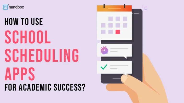 How to Use School Scheduling Apps for Academic Success