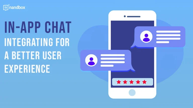 In-App-Chat-Integrating-for-a-Better-User-Experience