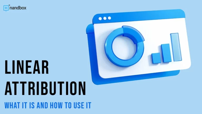Linear Attribution What It Is and How to Use It