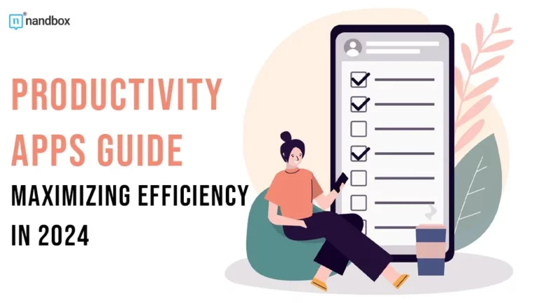 Productivity Apps Guide Maximizing Efficiency in 2024