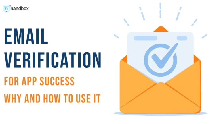 Email-Verification-for-App-Success-Why-and-How-to-Use-It