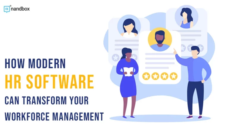 How Modern HR Software Can Transform Your Workforce Management