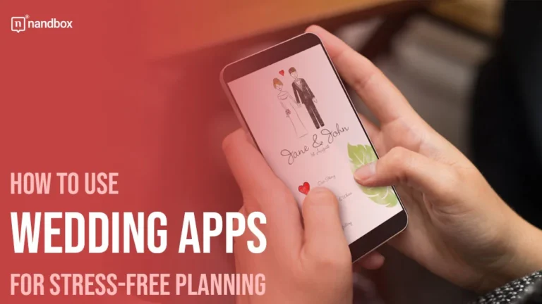 How to Use Wedding Apps for Stress-Free Planning