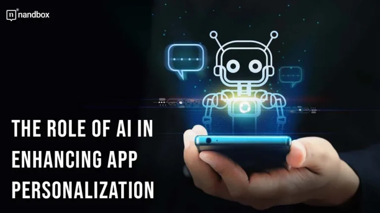 The-Role-of-AI-in-Enhancing-App-Personalization