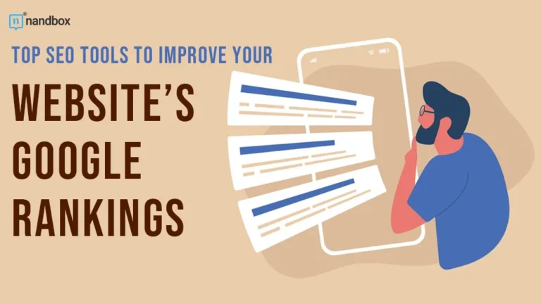 top SEO Tools to Improve Your Website’s Google Rankings
