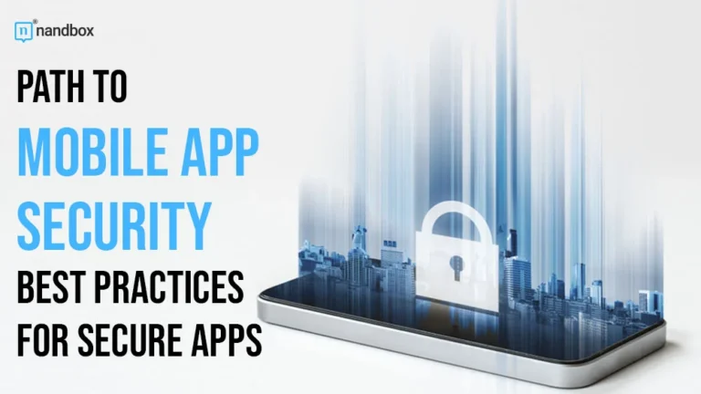 Path-to-Mobile-App-Security-Best-Practices-for-Secure-Apps